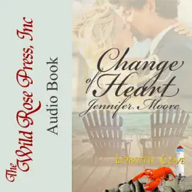 Change of Heart: The Lobster Cove Series (Unabridged)