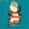 Sane New World - Ruby Wax