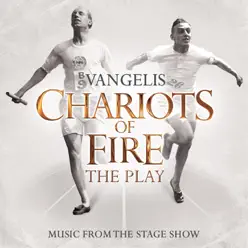 Chariots of Fire (Music from the Stage Show) - Vangelis