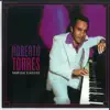 Roberto Torres - Soy Guinero (1999 Remaster)