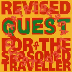 Revised Quest for the Seasoned Traveller - A Tribe Called Quest