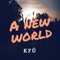 A New World - K-fu lyrics