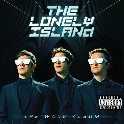 The Wack Album - The Lonely Island The Wack Album - The Lonely Island