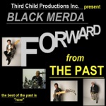 Black Merda! - Get up and Do It for Yourself