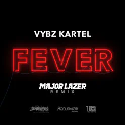 Fever (Major Lazer Remix) - Single - Vybz Kartel