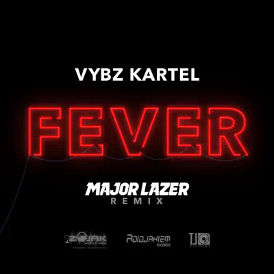 Fever (Major Lazer Remix) - Single - Vybz Kartel