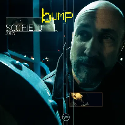 Bump - John Scofield