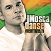 Vincent Moscato Moscadanse Moscadanse - Single