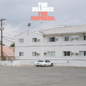 The Imperial - The Delines