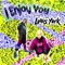 I Enjoy You - Louis York lyrics