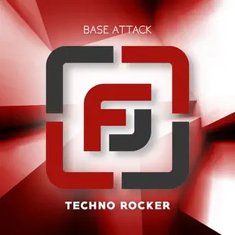 Techno Rocker (Rob Mayth Edit) by Base Attack song reviws