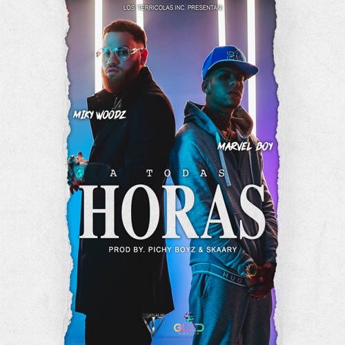 Marvel Boy & Miky Woodz – A Todas Horas – Single [iTunes Plus AAC M4A]