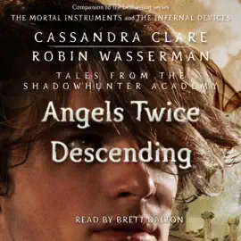 Angels Twice Descending (Unabridged)