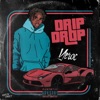 Drip Drop - Single