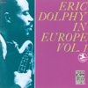 Eric Dolphy In Europe, Vol. 1 - Eric Dolphy