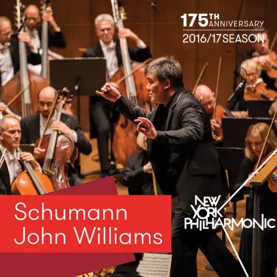 Schumann and John Williams - New York Philharmonic