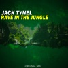 Rave In the Jungle - Single