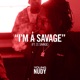 I m a Savage feat 21 Savage Single