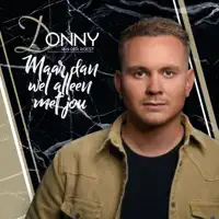 Maar Dan Wel Alleen Met Jou — Donny van der Roest
