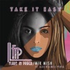 Take It Easy (feat. Alex Rios & Meli Perea) - Single