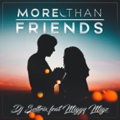 More Than Friends (feat. Miggy Migz) artwork