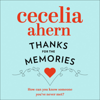 Cecelia Ahern - Thanks for the Memories artwork