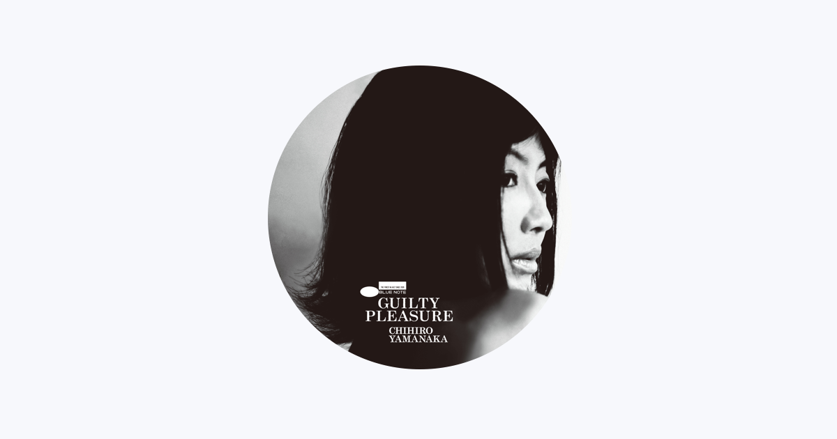 Chihiro Yamanaka - Apple Music