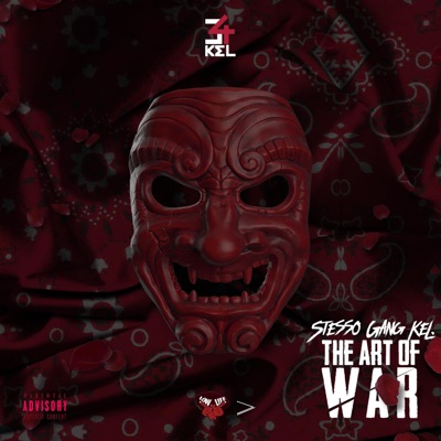 Stesso Gang Kel the Art of War