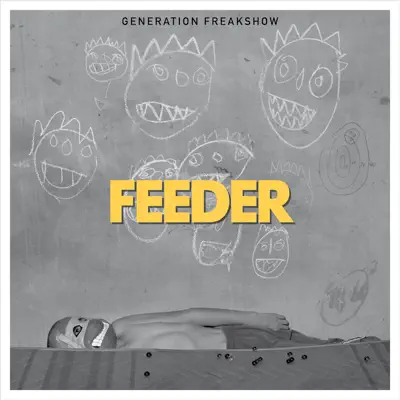Generation Freakshow - Single - Feeder