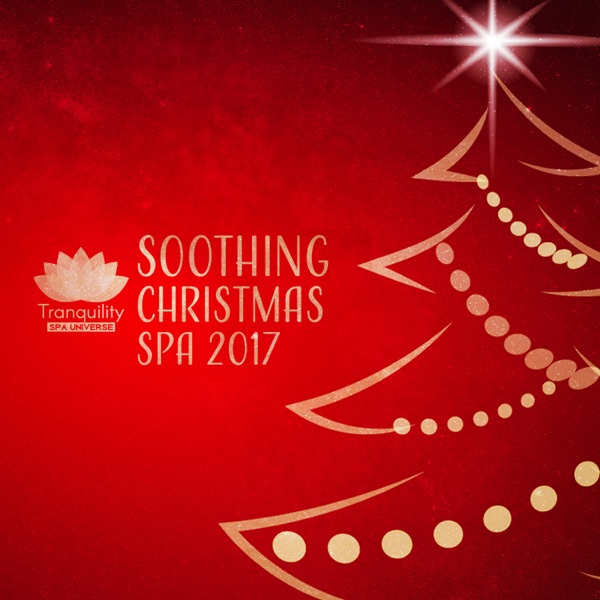 Soothing Christmas Spa: 2017 Deep Holiday Relaxation After Long Day