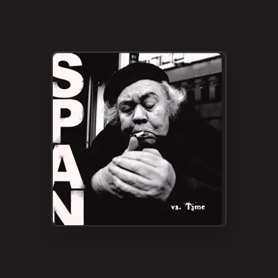 Listen to Span, watch music videos, read bio, see tour dates & more!