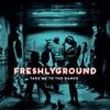 Take Me to the Dance - Freshlyground