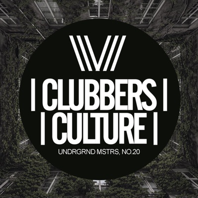 Clubbers Culture: Undrgrnd Mstrs, No.20