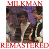 Milkman Remastered - Single