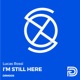 I m Still Here
