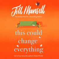 Jill Mansell - This Could Change Everything artwork