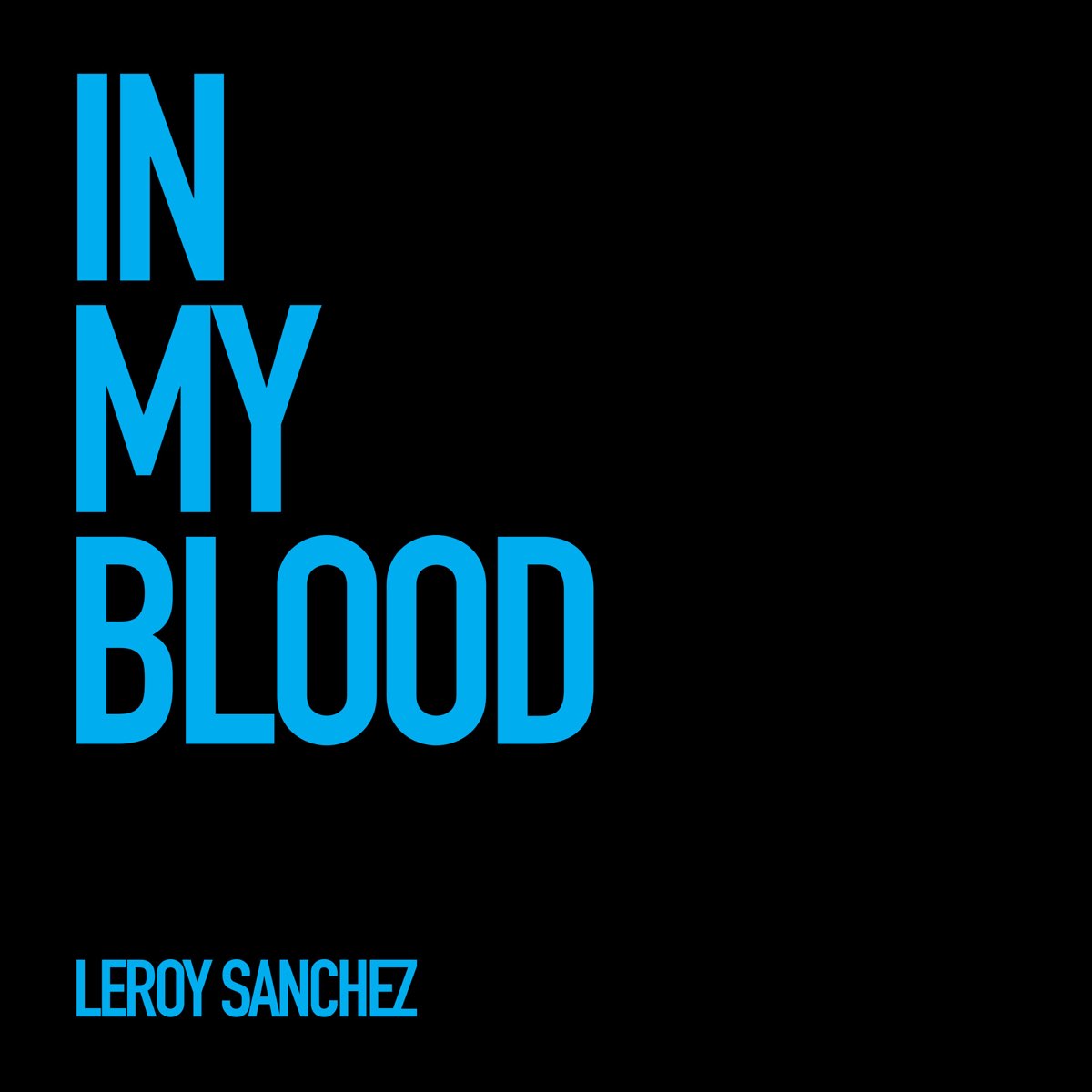 Leroy sanchez love in the dark