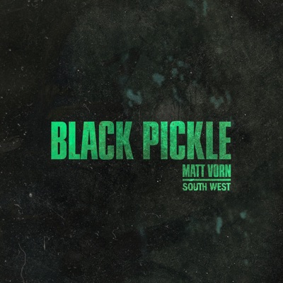 Black Pickle - Single