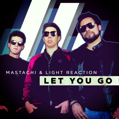 Let You Go (Extended Mix) - Single