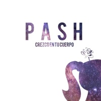 Crezco en Tu Cuerpo - Single - Pash
