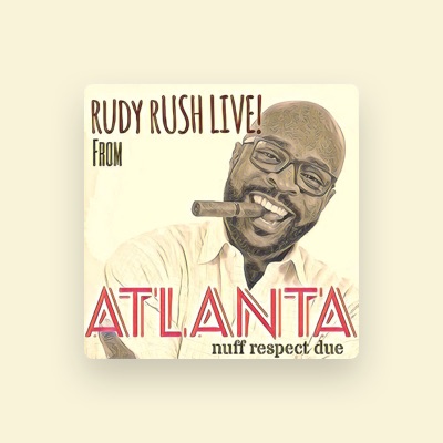 Listen to Rudy Rush, watch music videos, read bio, see tour dates & more!