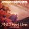 Another Life (feat. Ester Dean) - AFROJACK & David Guetta lyrics