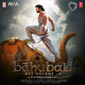 Baahubali Ost, Vol. 4 (Original Motion Picture Soundtrack) - EP - M.M. Keeravani