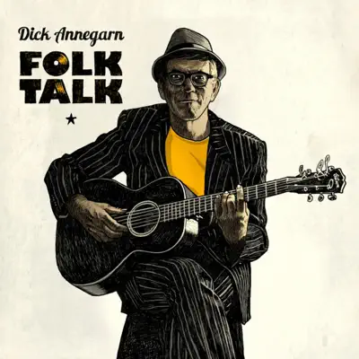Folk Talk - Dick Annegarn