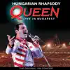 Stream & download Hungarian Rhapsody (Live in Budapest 1986)