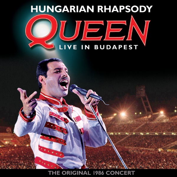 Hungarian Rhapsody (Live in Budapest 1986) - Queen