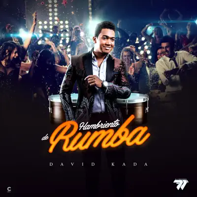 Hambriento de Rumba - Single - David Kada