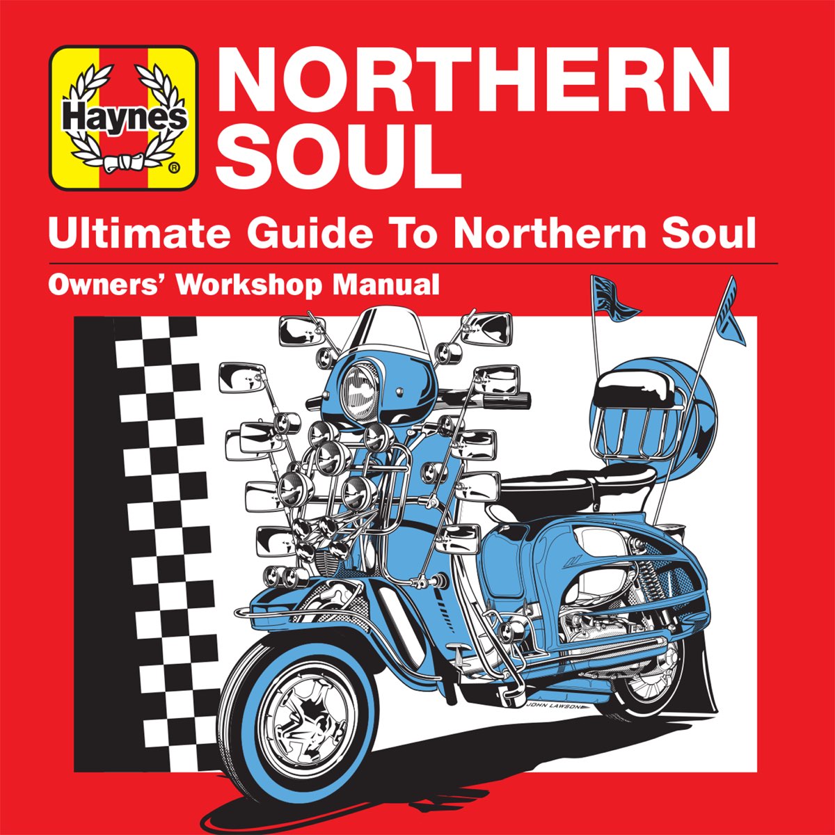 Haynes Ultimate Guide to Northern Soul - Album by Various Artists