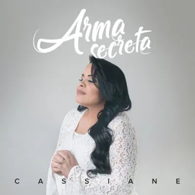 Arma Secreta - Single - Cassiane