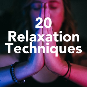 20 Relaxation Techniques to Reduce Stress Fast